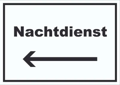 Produktbild von Nachtdienst Schild mit Text und Richtungspfeil links Nachtschalter waagerecht A0 (841x1189mm)