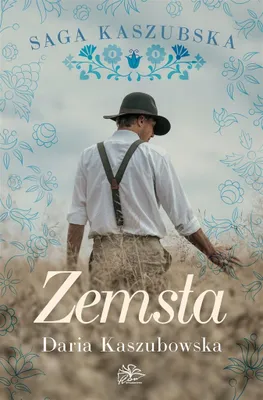 Immagine prodotto di Saga kaszubska T.2 Zemsta - Daria Kaszubowska