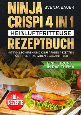 Produktbild von Ninja CRISPi 4 in 1 Heißluftfritteuse Rezeptbuch