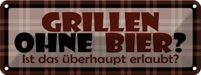 Produktbild von vianmo Blechschild 10x27 cm Grillen ohne Bier Essen Trinken