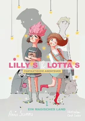 Produktbild von Lillys und Lottas fantastische Abenteuer 1