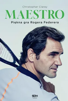 Productafbeelding van Maestro. Piękna gra Rogera Federera - kompletna biografia tenisowej legendy