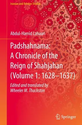 Produktbild von Padshahnama: A Chronicle of the Reign of Shahjahan (Volume 1: 1628-1637)