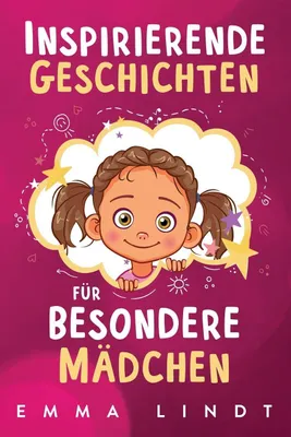 Produktbild von Inspirierende Geschichten für besondere Mädchen