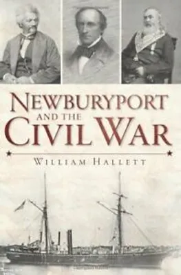 Obrázek produktu pro Newburyport and the Civil War