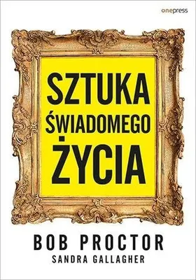 Zdjęcie produktu dla Sztuka Ňõwiadomego Ňľycia