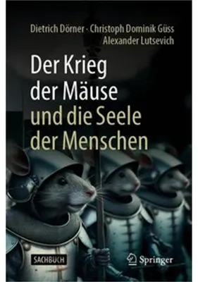 Image de Der Krieg der Mäuse und die Seele der Menschen