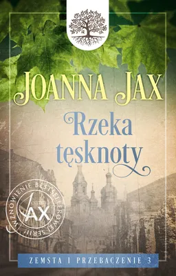 Productafbeelding van Zemsta i przebaczenie Tom 3 Rzeka tesknoty