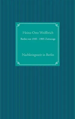 Produktbild von Berlin von 1945 - 1965 Zeitzeuge