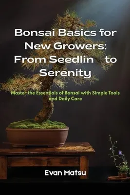 Produktbild von Bonsai-Grundlagen für Anfänger