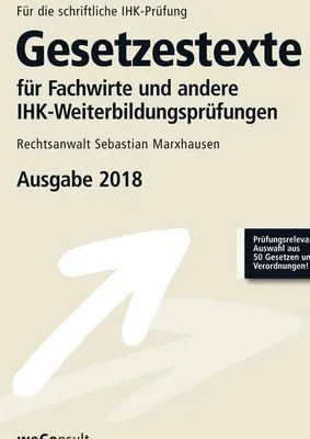 Produktbild von Marxhausen, S: Gesetzestexte für Fachwirte und andere IHK