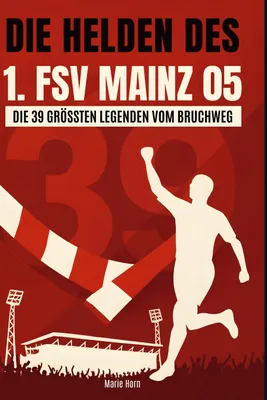 Produktbild von Die Helden des 1. FSV Mainz 05