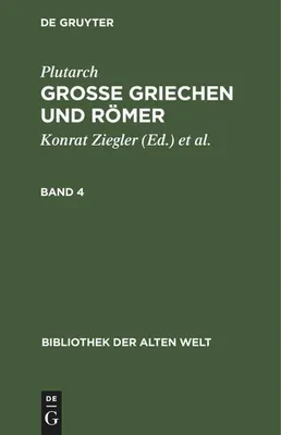 Produktbild von Plutarch: Grosse Griechen und Römer. Band 4
