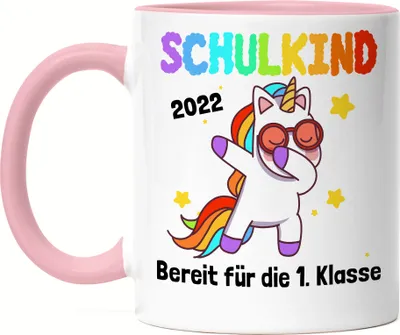 Produktbild von Schulkind 2022 Bereit Für 1. Klasse Tasse Rosa Einhorn Unicorn Geschenkidee Grundschule Einschulung