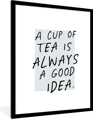 Produktbild von MuchoWow® Gerahmtes Poster Zitate - Eine Tasse Tee ist immer eine gute Idee - Sprichwörter - Tee 60x80 cm - Poster mit Schwarzem Bilderrahmen Wandposter Rahmen Foto Bilder - Wohnzimmer - Dekorationen - Prämie