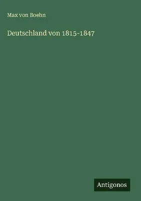 Produktbild von Deutschland von 1815-1847