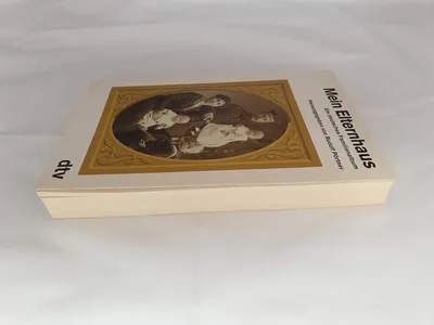 Mein Elternhaus. Ein deutsches FamilienalbumRudolf Pörtner