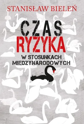Productafbeelding van Czas ryzyka w stosunkach międzynarodowych (Buch auf Polnisch)