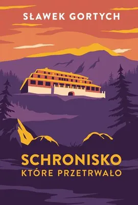 Obrázek produktu pro Schronisko, które przetrwało wyd. specjalne
