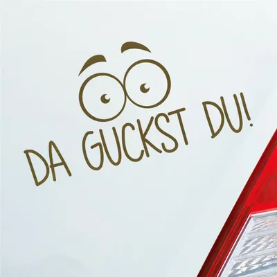 Produktbild von Auto Aufkleber Da guckst du! Augen wundern 19,4x10 cm Gold Sticker Heckscheibenaufkleber