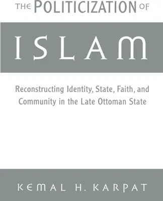Produktbild von The Politicization of Islam