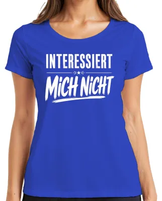 Obrázek produktu pro Tričko s nápisem "Mně to nezajímá. Vtipné. Sarkastické. Výrok. Ironie." Barva: modrá. Velikost: 3XL