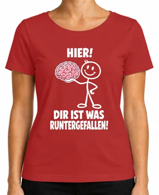 Immagine prodotto di Ecco! Ti è caduto qualcosa! T-shirt da donna con scritta "Cervello", "Dichiarazione", "Sarcasmo", "Umorismo", colore rosso, taglia M