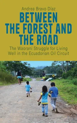 Produktbild von Between the Forest and the Road