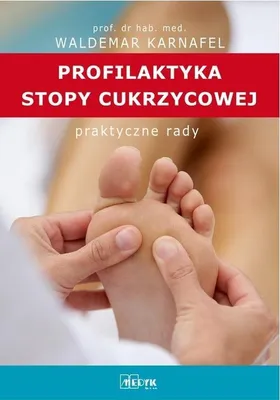 Produktbild von Profilaktyka stopy cukrzycowej Praktyczne rady