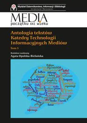 Image de Antologia tekstów Katedry Technologii Informacyjnych Mediów. Tom 3 - (Literatur und Kultur auf Polnisch)