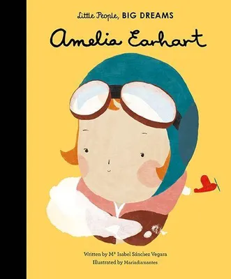 Produktbild von Little People, Big Dreams: Amelia Earhart