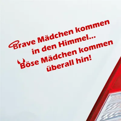 Produktbild von Auto Aufkleber Brave Mädchen kommen in den Himmel Böse Mädchen kommen überall hin! 15x5 cm Rot Sticker Heckscheibenaufkleber