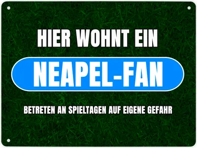 Produktbild von Hier wohnt ein Neapel-Fan Metallschild XL in 21x28 cm mit Rasenmotiv