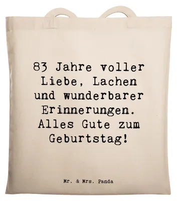 Produktbild von Mr. & Mrs. Panda Stoffbeutel Spruch 83. Geburtstag - Transparent - Geschenk, Tote Bag, Shopping Tasche, Wertschätzung, Laptoptasche, Happy Birthday, Geburtstagsgeschenk