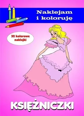 Obrázok produktu pre Księżniczki. Naklejam i koloruję - Anna Wiśniewska, Aleksander Małecki