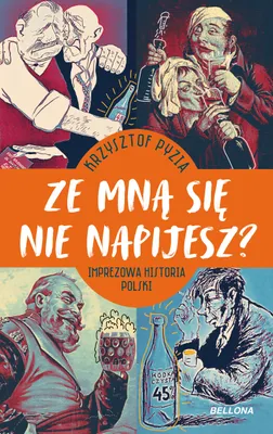 Productafbeelding van Ze mną się nie napijesz książka Bellona