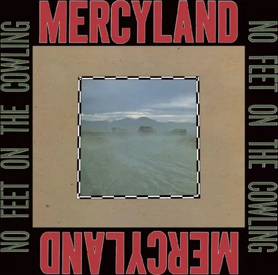 Obrázok produktu pre Mercyland: No Feet On The Cowling