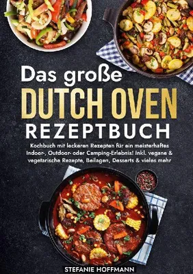 Produktbild von Das große Dutch Oven Rezeptbuch