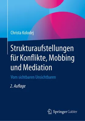 Obrázok produktu pre Strukturaufstellungen für Konflikte, Mobbing und Mediation