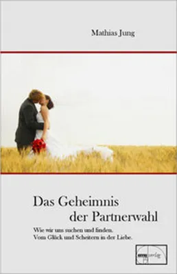 Produktbild von Das Geheimnis der Partnerwahl