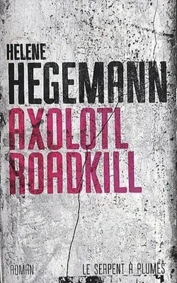 Image de Axolotl Roadkill