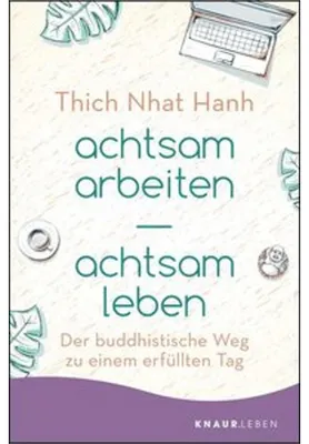 Obrázok produktu pre achtsam arbeiten achtsam leben