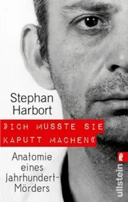 Produktbild von »Ich musste sie kaputt machen«