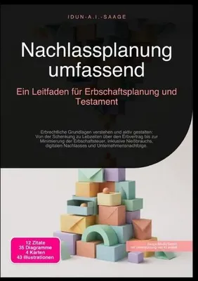 Zdjęcie produktu dla Nachlassplanung umfassend: Ein Leitfaden für Erbschaftsplanung und Testament
