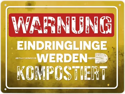 Produktbild von Warnung Eindringlinge werden kompostiert Metallschild XL in 21x28 cm in gelb