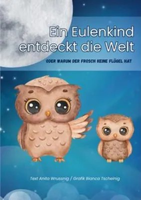 Produktbild von Ein Eulenkind entdeckt die Welt