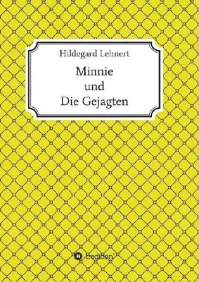 Produktbild von Minnie und Die Gejagten