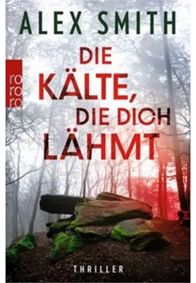 Produktbild von Die Kälte, die dich lähmt