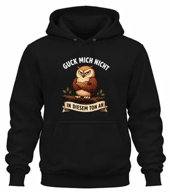Immagine prodotto di Felpa con cappuccio "Non guardarmi in questo modo", design "Gufo", colore nero, taglia 3XL