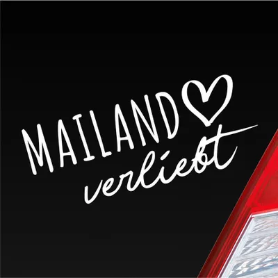 Produktbild von Auto Aufkleber Mailand verliebt Herz Stadt Heimat Liebe Car 19x8 cm Weiss Glanz Sticker Heckscheibenaufkleber